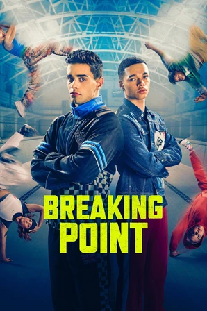 Breaking Point: Paixão à Dança