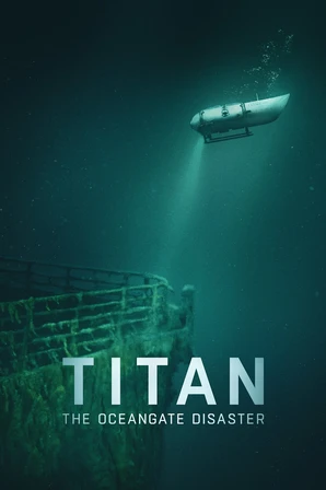 Titan: O Desastre da OceanGate