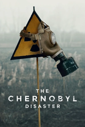 O Desastre de Chernobyl