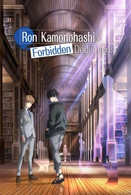 Kamonohashi Ron no Kindan Suiri 2nd Season (Legendado)