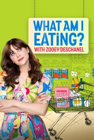 O Que Estou Comendo? Com Zooey Deschanel