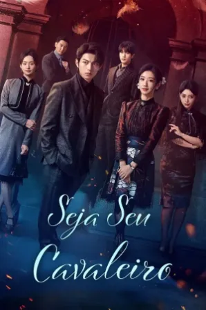 Seja Seu Cavaleiro (Legendado)