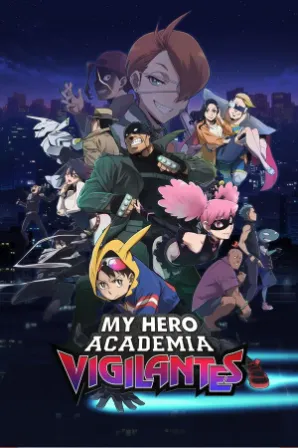 Vigilante: Boku no Hero Academia Illegals (Legendado)