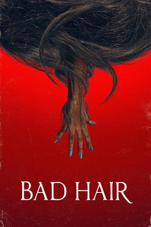 Bad Hair: A Maldição