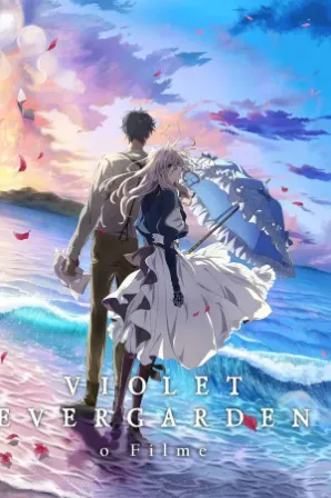 Violet Evergarden: O Filme