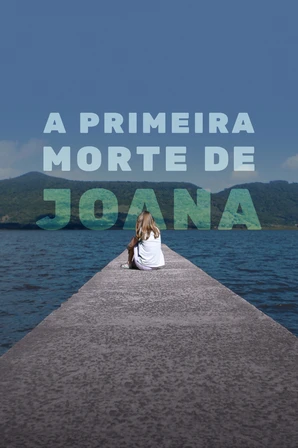 A Primeira Morte de Joana
