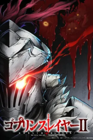 Goblin Slayer II