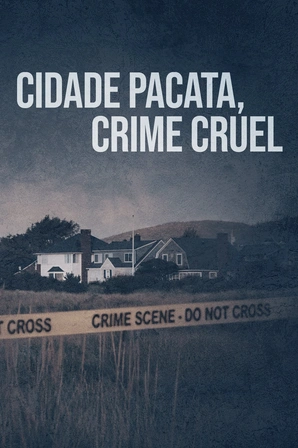 Cidade Pacata, Crime Cruel